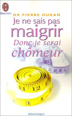 Dukan je ne sais pas maigrir